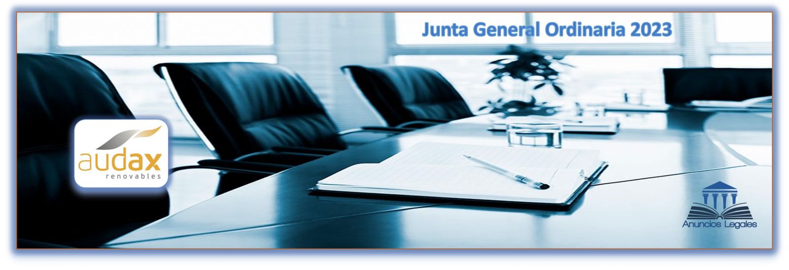 La sociedad Audax Renovables anuncia Junta General Ordinaria de Accionistas 2023