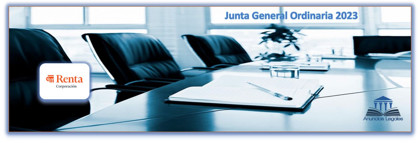 La sociedad Renta Corporación Real Estate anuncia Junta General Ordinaria de Accionistas 2023