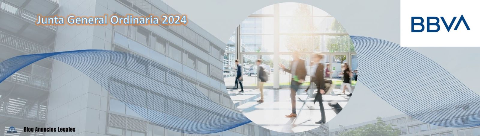 La sociedad BBVA anuncia Junta General Ordinaria de Accionistas 2024