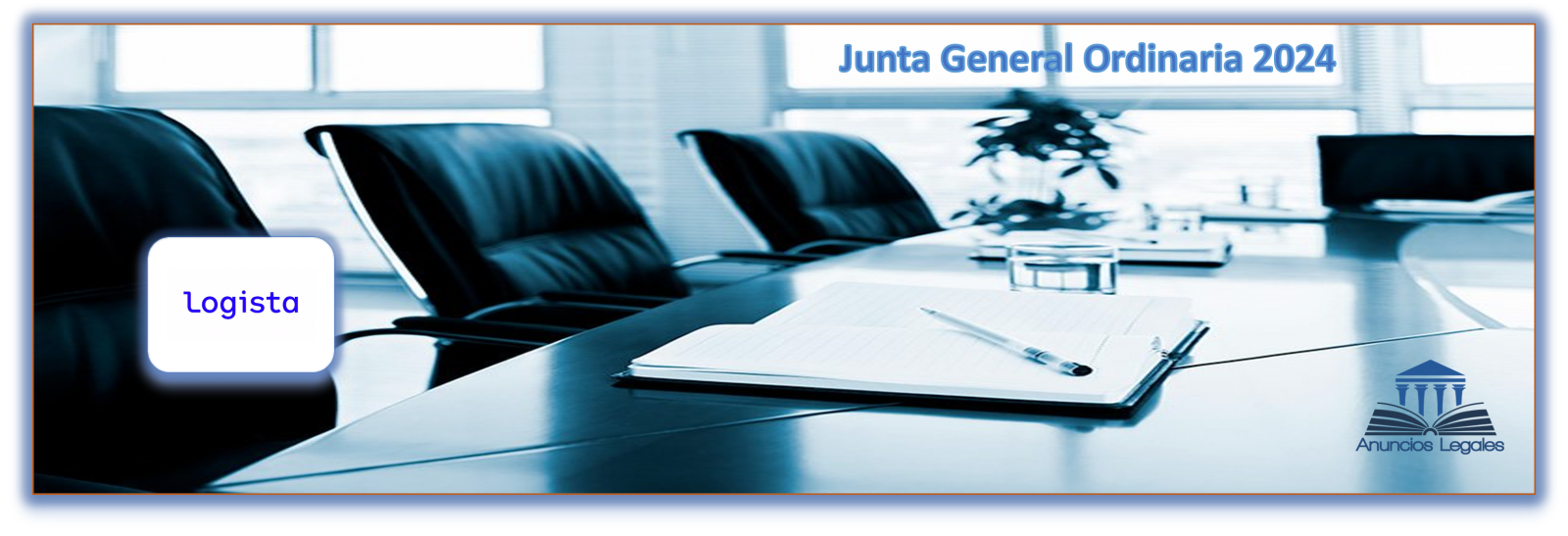La sociedad Grupo Logista anuncia Junta General Ordinaria de Accionistas 2024