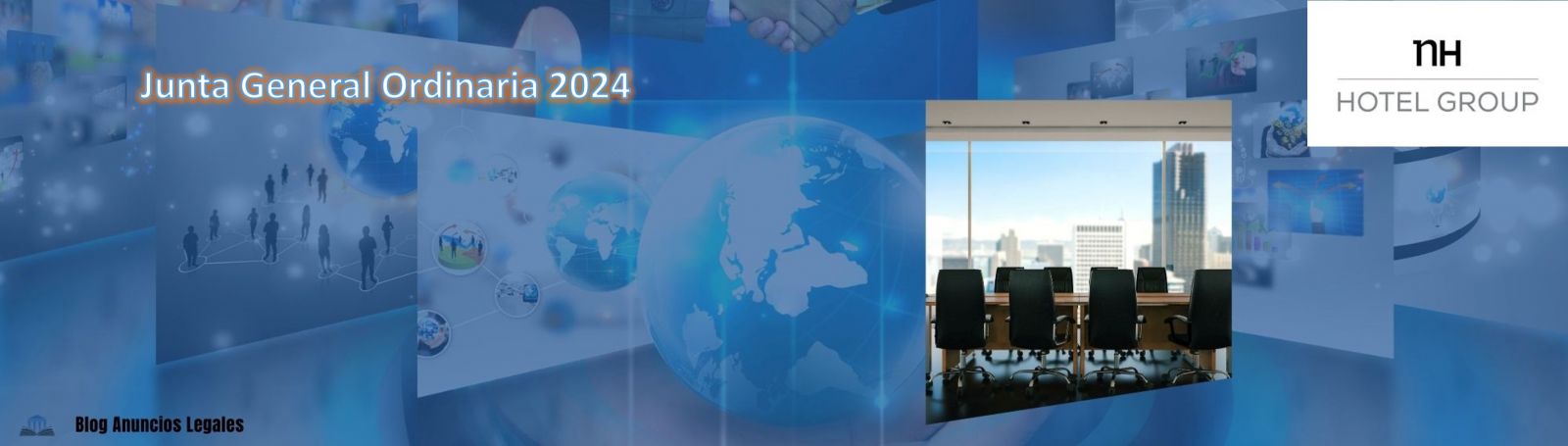 La sociedad NH Hotel Group anuncia Junta General Ordinaria de Accionistas 2024