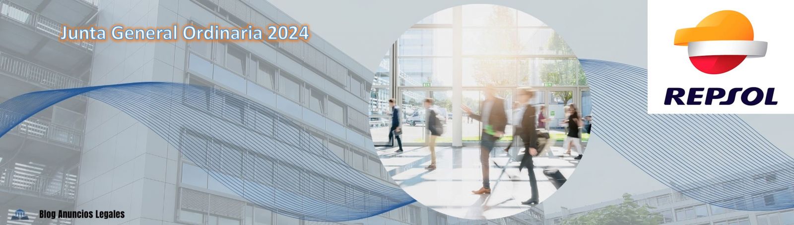 La sociedad Repsol anuncia Junta General Ordinaria de Accionistas 2024