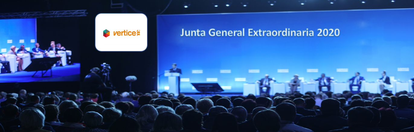 La sociedad Vértice 360 anuncia Junta General Extraordinaria de Accionistas 2020